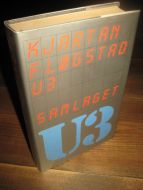 FLØGSTAD, KJARTAN: U3. 1983. 