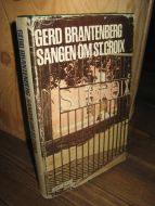 BRANTENBERG: SANGEN OM ST. CROIX. 1979.