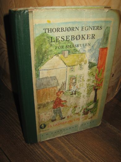 Egner: PÅ LANDET OG I BYEN. Bok nr 1, 1965.