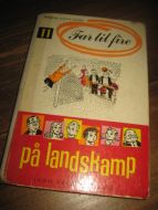 PALSBY: Far til fire på landskamp. Bok nr 11, 1967. 