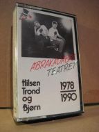 TROND OG BJØRN: ABRAKADABRA TEATRET. 1990.