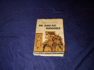 MC GILL, PATRIK: DE BRUNE BRØDRE. 1918