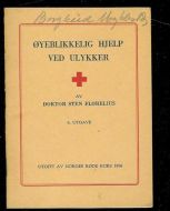 FLORELIUS: ØYBLIKKELIG HJELP VED ULYKKER. 1956