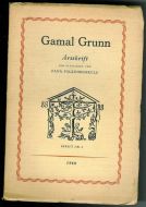 GAMMAL GRUNN. Årsskrift FANA FOLKEHØGSKULE 1968.