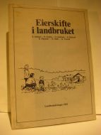 TROSVIK: EIERSKIFTE I LANDBRUKET. 1983.