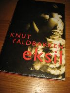 FALDBAKKEN, KNUT: EKSIL. 1997.