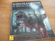 DINOSAURENE. EN REISE TIL FORHISTORISK TID. 2000.