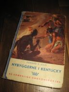 ELLIS: NYBYGGERNE I KENTUCKY. 1938.