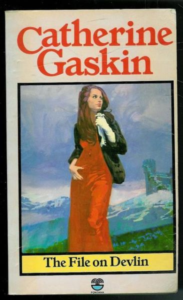 Gaskin, Catherin. The File on Devlin. 1979