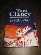 Clancy, Tom: SKYGGEVAKT. 2002.