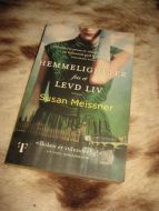 MEISSNER, SUSAN: HEMMELIGHETER FRA ET LEVD LIV. 2016.