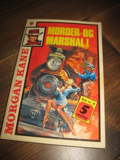 MASTERSON, LOUIS:  MORDER OG MARSHAL ! Bok nr 6, 5. OPPLAG, 1980