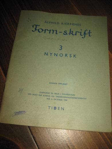 BJERKENES: Form - skrift. 3.  NYNORSK. 1957.