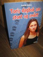 Salata: Toris dagbok om stort og smått. 2008.