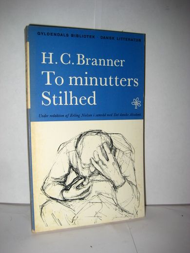 GYLDENDALS BIBLIOTEK. Branner: To minutters Stillhed. 1979.