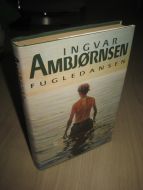 AMBJØRNSEN, INGVAR: FUGLEDANSEN. 1998.