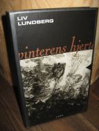 LUNDBERG, LIV: vinterens hjerte. 1990.