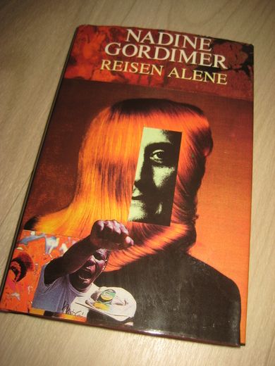 CORDIMER, NADINE: REISEN ALENE. 1994.