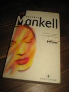 Mankell, Henning: Villspor. 2002.