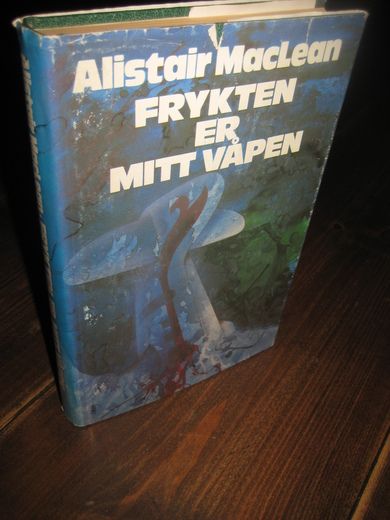 MacLean: FRYKTEN ER MITT VÅPEN. 1976. 