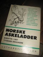 RØYSELAND: NORSKE ASKELADDER. 1969.