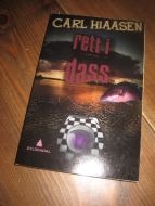 HIAASEN: rett i dass. 2008. 