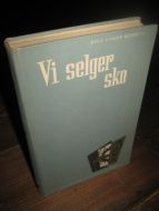 BJERKVIG: Vi selger sko. Lærebok for skobransjen. 1963..