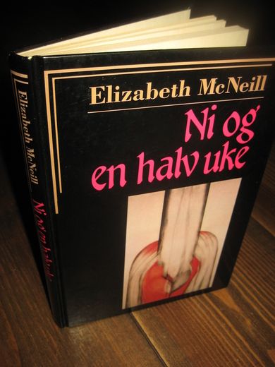 McNeill: Ni og en halv uke. 1990.