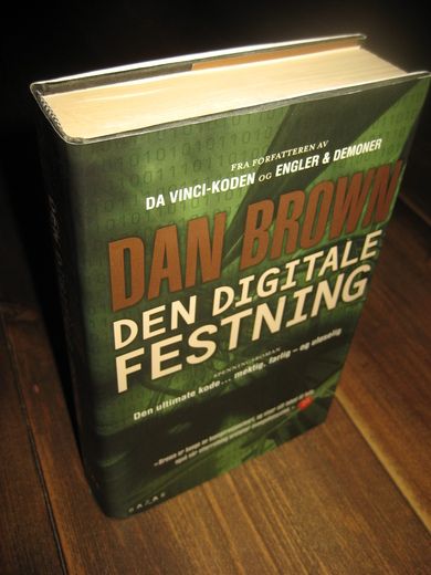 BROWN, DAN: DEN DIGITALE FESTNING. 2005.