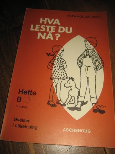 DAHL: HVA LESTE DU NÅ?Hefte B. 1974.