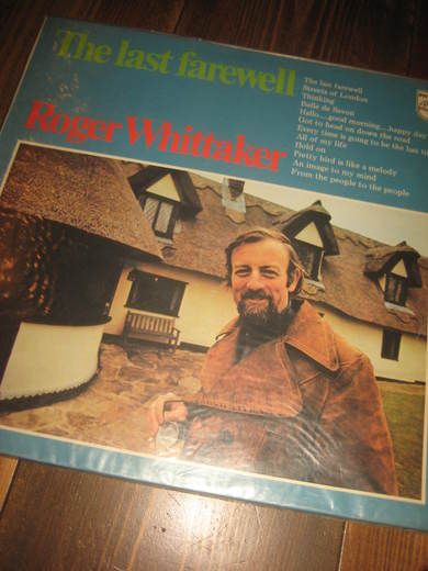 WHITTAKER, ROGER: THE LAST FAREWELL. 6318 104, 1971.