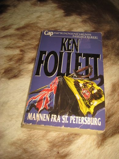 FOLLETT, KEN. MANNEN FRA ST. PETERSBURG. 1990.