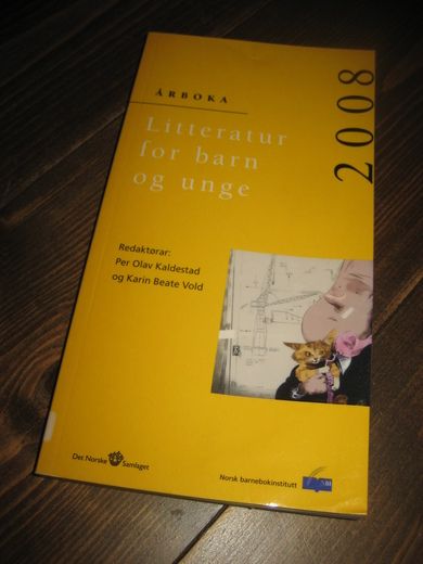 Litteratur for barn og unge. ÅRBOK  2008.