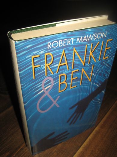 MAWSON: FRANKIE & BEN. 1999.