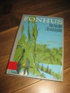 FØNHUS: Det  hendte i Virdalsfjellet. 1970.