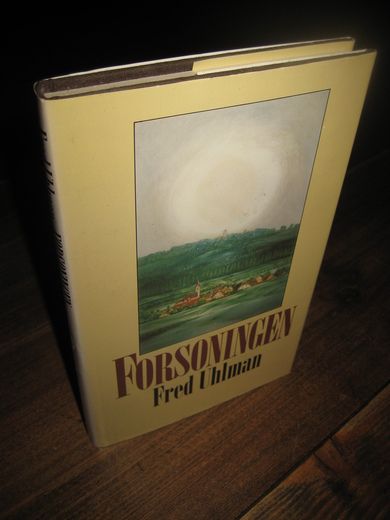 UHLMAN, FRED: FORSONINGEN. 1983.