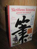 Jean: Skriftens hstoria gennom sex tusen år. 1992.