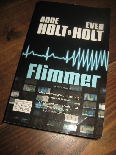 HOLT: FLIMMER. 2011.