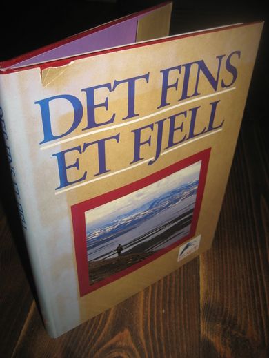 DET FINNS ET FJELL. 1992.