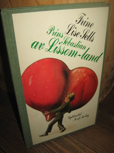 Sells: Prins Sebastian av Lissom land. 1978.