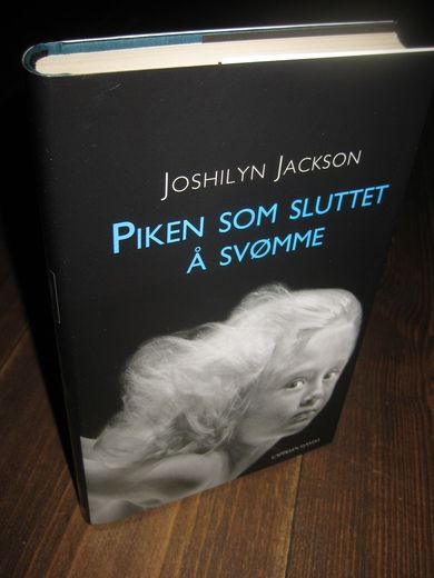 JACKSON: PIKEN SOM SLUTTET Å SVØMME. 2010.