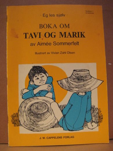 Zahl Olsen: BOKA OM TAVI OG MARIK. 1972.