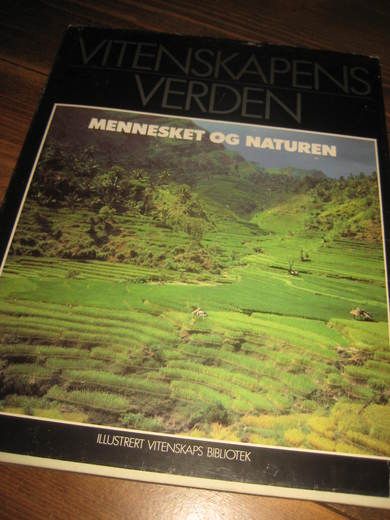 MENNESKET OG NATUREN. 1989.