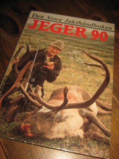 DEN STORE JAKTHÅNDBOKEN. JEGER 90.