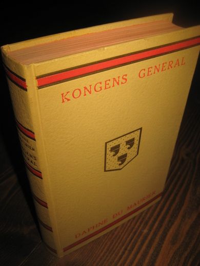 MAURIER. KONGENS GENERAL. 1. utgave, 1947.