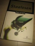 STAALESEN, GUNNAR: SOM I ET SPEIL. 2003.