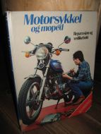 Stokkeland: Motorsykkel og moped. Reperasjon og vedlikehold. 1981.