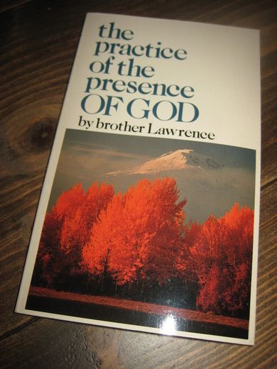 brother Lawrence: the practice of the precence OF GOD. 1982.