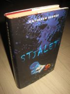 GEORGE, KATHLEEN: STJÅLET. 2001. 