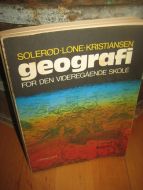 KRISTIANSEN: geografi FOR DEN VIDAREGÅENDE SKOLE. Bokmål. 1977.